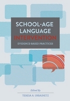 Image School-Age Language Intervention: Evidence-Based Practices