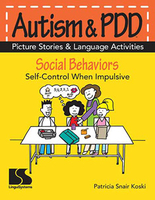 Image Autism & PDD Picture Stories & Language Activities Social Behaviors: Impulsive