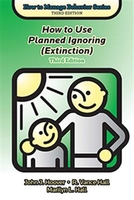 Image How to Use Planned Ignoring (Extinction) Third Edition