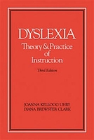 Image Dyslexia Theory and Practice of Instruciton Third Edition