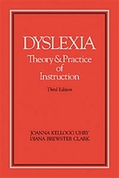 Image Dyslexia Theory and Practice of Instruciton Third Edition