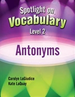 Image Spotlight on Vocabulary Level 2: Antonyms
