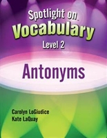 Image Spotlight on Vocabulary Level 2: Antonyms