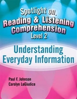 Image Spotlight on Reading & Listening Comprehension Level 2: Understanding Everyday I