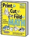 Image Print, Cut, and Fold Creative Technology Projects for Math